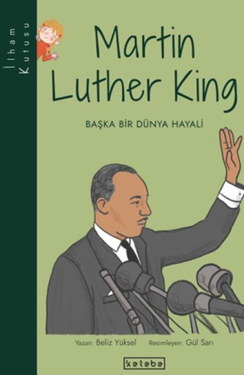 İlham Kutusu-Martin Luther King İlham Kutusu-Martin Luther King