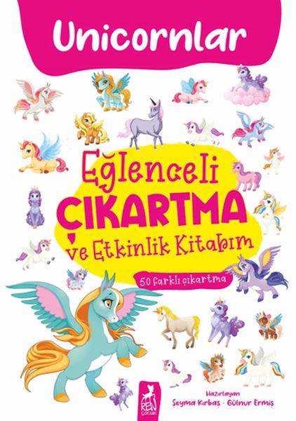 Eğlenceli Çıkartma ve Etkinlik Kitabım - Unicornlar Eğlenceli Çıkartma ve Etkinlik Kitabım - Unicornlar