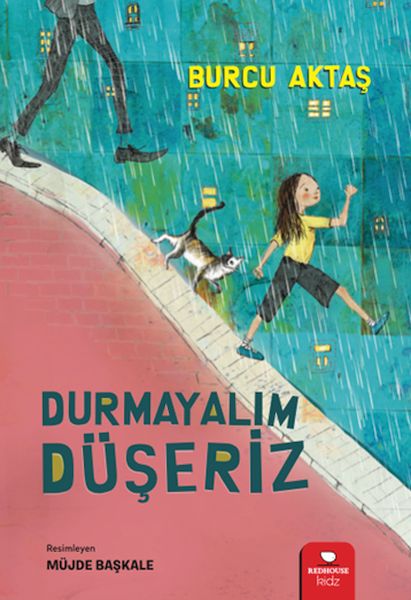 Durmayalım Düşeriz Durmayalım Düşeriz