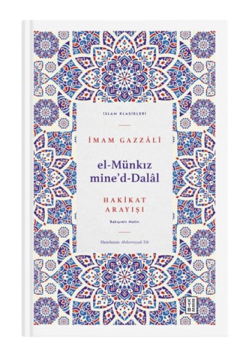 El Münkız mide’d-Dalâl El Münkız mide’d-Dalâl