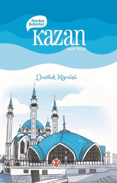 Kardeş Şehirler Kazan Kardeş Şehirler Kazan