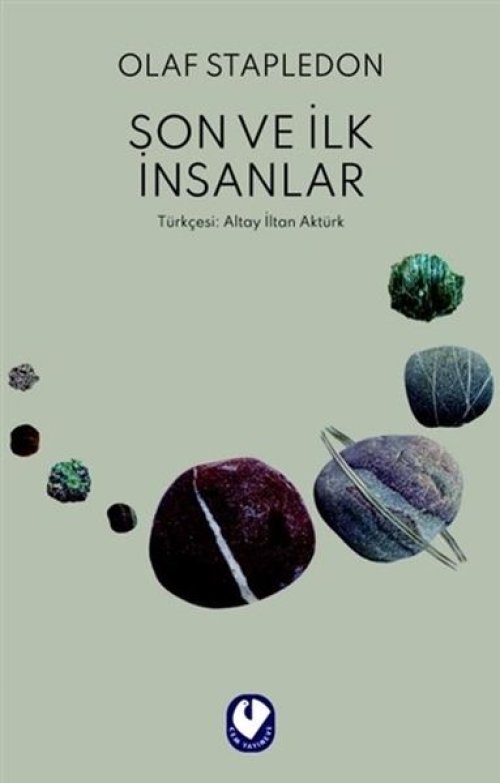 Son ve İlk İnsanlar Son ve İlk İnsanlar