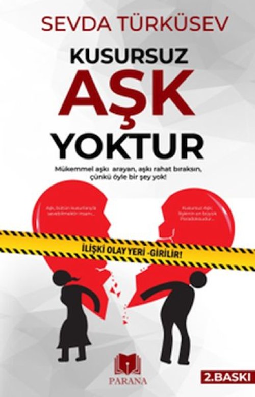 Kusursuz Aşk Yoktur Kusursuz Aşk Yoktur