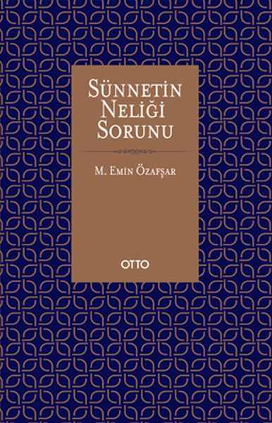 Sünnetin Neliği Sorunu (Ciltli) Sünnetin Neliği Sorunu (Ciltli)