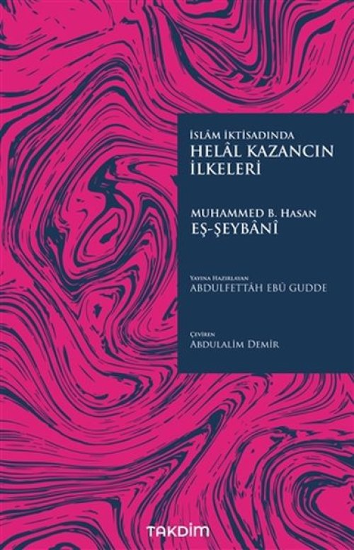 Helal Kazancın İlkeleri Helal Kazancın İlkeleri