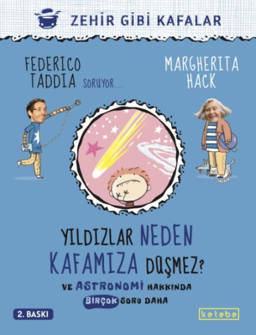 Yildızlar Neden Kafamıza Düşmez? - Ve Astronomi Hakkında Birçok Soru Daha Yildızlar Neden Kafamıza Düşmez? - Ve Astronomi Hakkında Birçok Soru Daha