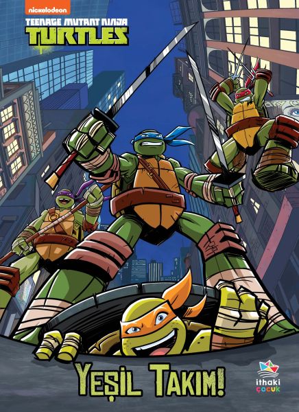 Yeşil Takım! - Genç Mutant Ninja Kaplumbağalar Yeşil Takım! - Genç Mutant Ninja Kaplumbağalar