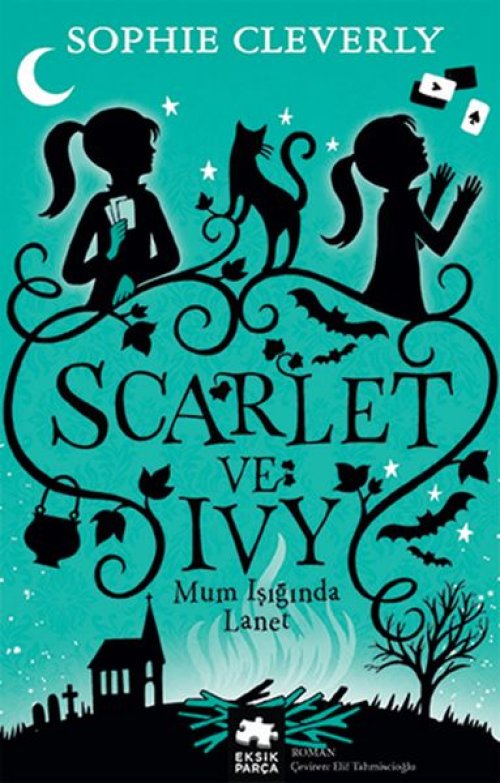 Scarlet ve Ivy 5 - Mum Işığında Lanet Scarlet ve Ivy 5 - Mum Işığında Lanet
