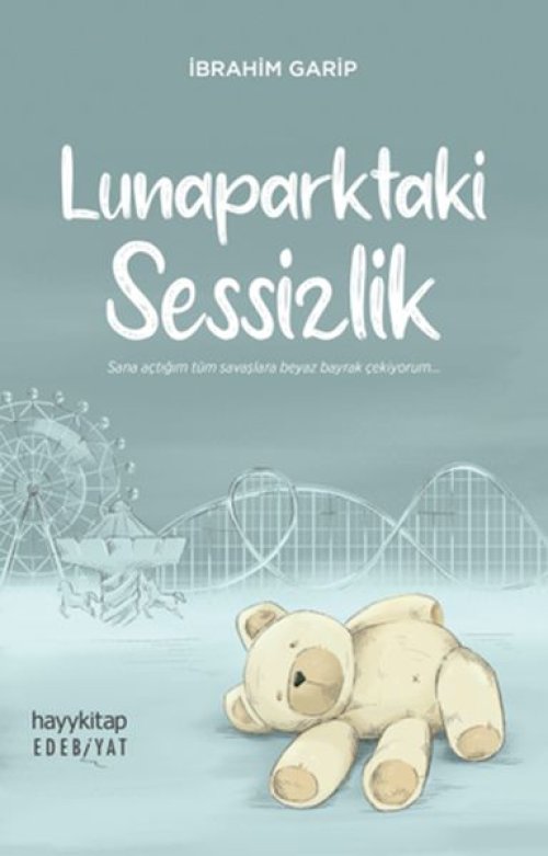 Lunaparktaki Sessizlik Lunaparktaki Sessizlik