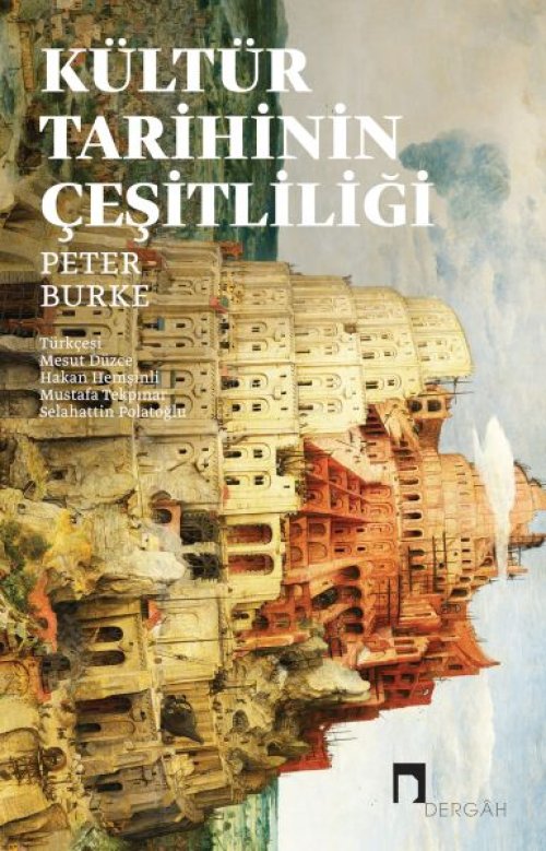 Kültür Tarihinin Çeşitliliği Kültür Tarihinin Çeşitliliği