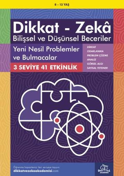 Yeni Nesil Problemler ve Bulmacalar (8-12 Yaş) - Dikkat Zeka Yeni Nesil Problemler ve Bulmacalar (8-12 Yaş) - Dikkat Zeka