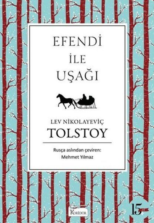 Efendi ile Uşağı (Bez Ciltli) Efendi ile Uşağı (Bez Ciltli)