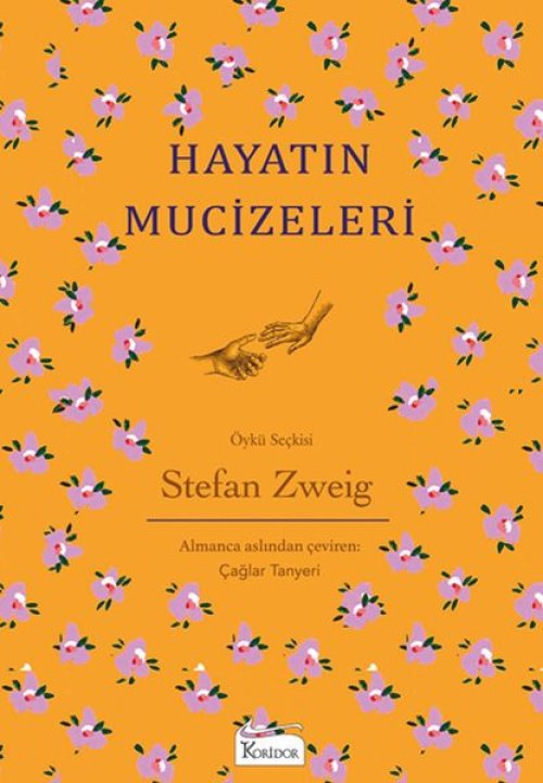 Hayatın Mucizeleri - (Bez Ciltli) Hayatın Mucizeleri - (Bez Ciltli)