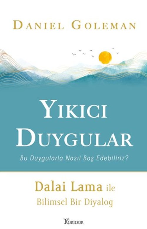 Yıkıcı Duygular Yıkıcı Duygular