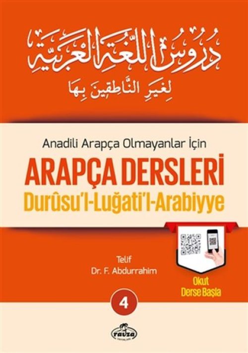 Durusul Lüğatil Arabiyye - Anadili Arapça Olmayanlar İçin Arapça Dersleri 4 Durusul Lüğatil Arabiyye - Anadili Arapça Olmayanlar İçin Arapça Dersleri 4