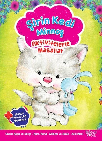 Şirin Kedi Minnoş - Aktivitelerle Masallar