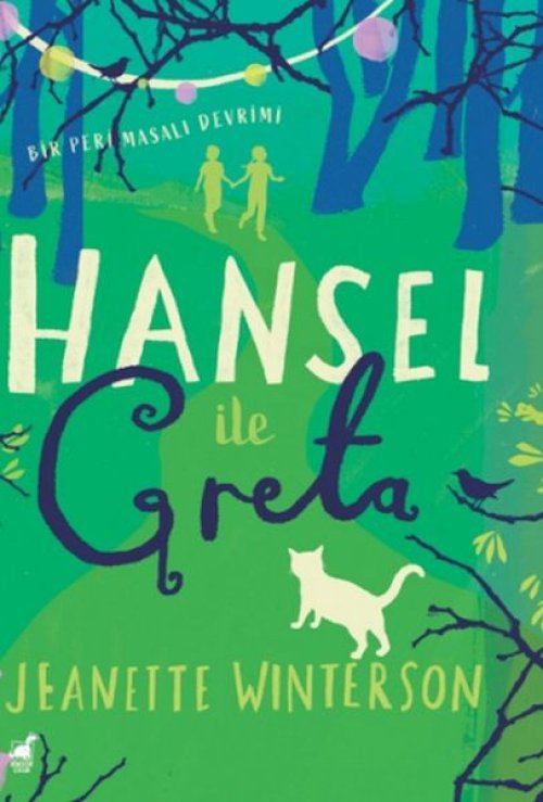 Hansel İle Greta Hansel İle Greta
