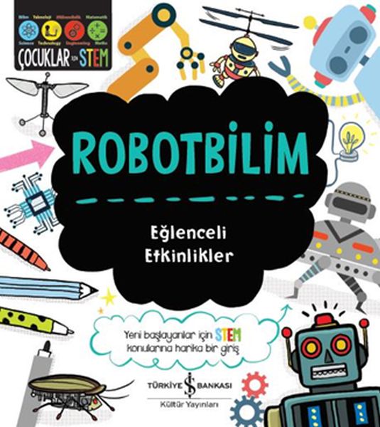 Robotbilim Eğlenceli Etkinlikler Robotbilim Eğlenceli Etkinlikler