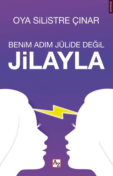Benim Adım Jülide Değil Jilayla Benim Adım Jülide Değil Jilayla