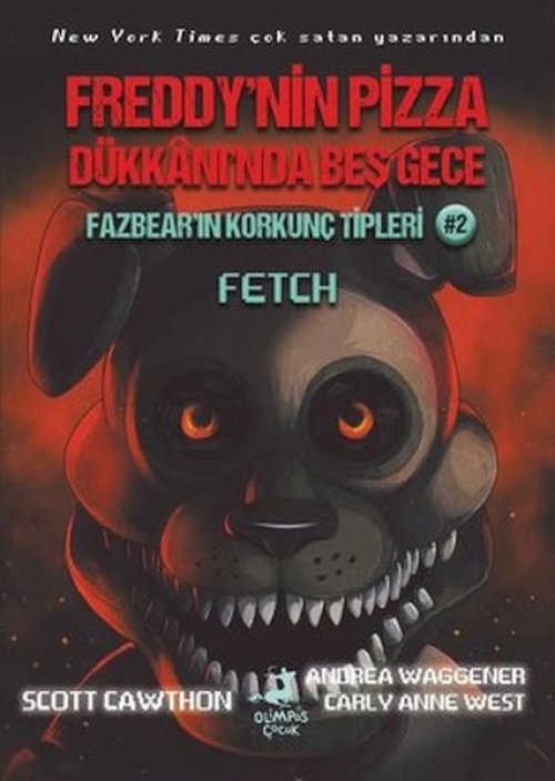 Fazbear'ın Korkunç Tipleri 2 - Fetch - Freddy'nin Pizza Dükkanı'nda Beş Gece Fazbear'ın Korkunç Tipleri 2 - Fetch - Freddy'nin Pizza Dükkanı'nda Beş Gece