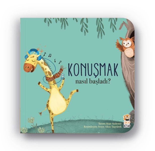 Nasıl Başladı - Konuşmak Nasıl Başladı - Konuşmak