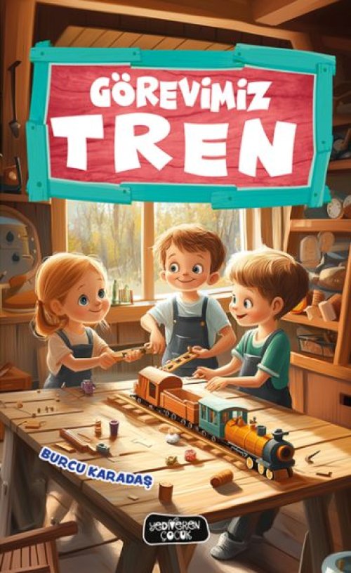 Görevimiz Tren Görevimiz Tren