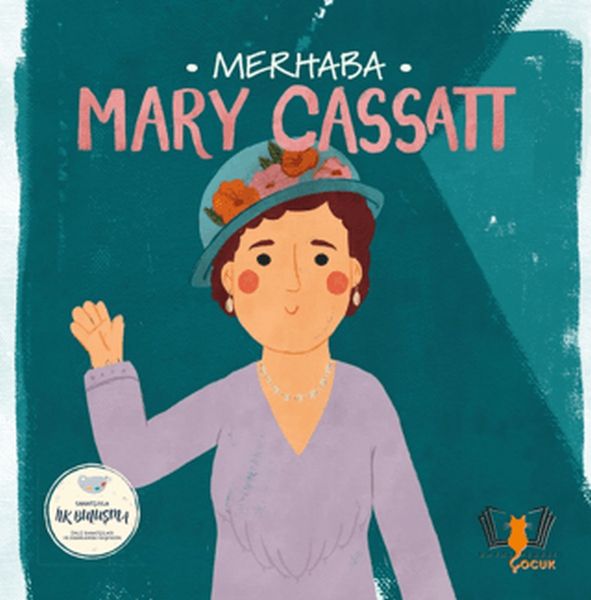 Merhaba Mary Cassatt Merhaba Mary Cassatt