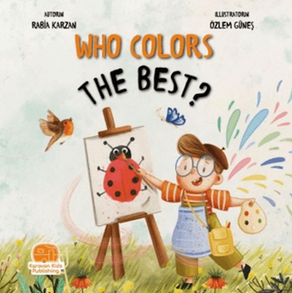 Who Colors The Best? (İngilizce) Who Colors The Best? (İngilizce)