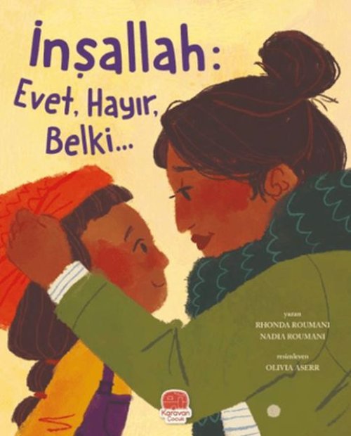 İnşallah: Evet, Hayır, Belki İnşallah: Evet, Hayır, Belki