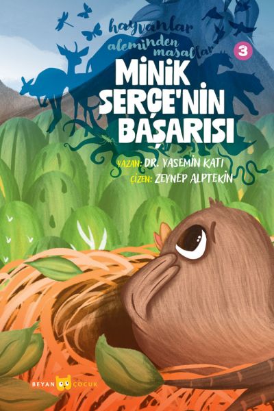 Hayvanlar Aleminden Masallar 3-Minik Serçe'nin Başarısı Hayvanlar Aleminden Masallar 3-Minik Serçe'nin Başarısı