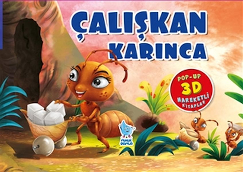 Çalışkan Karınca (Pop-Up 3D Hareketli Kitaplar) Çalışkan Karınca (Pop-Up 3D Hareketli Kitaplar)