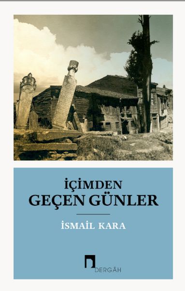 İçimden Geçen Günler İçimden Geçen Günler