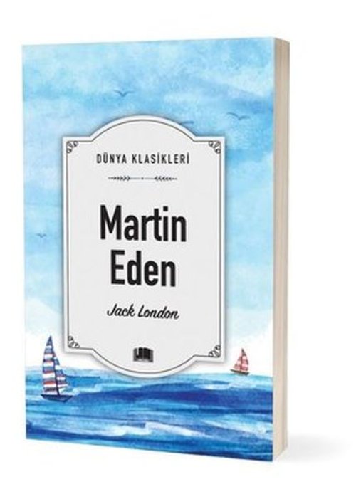 Dünya Klasikleri - Martin Eden Dünya Klasikleri - Martin Eden