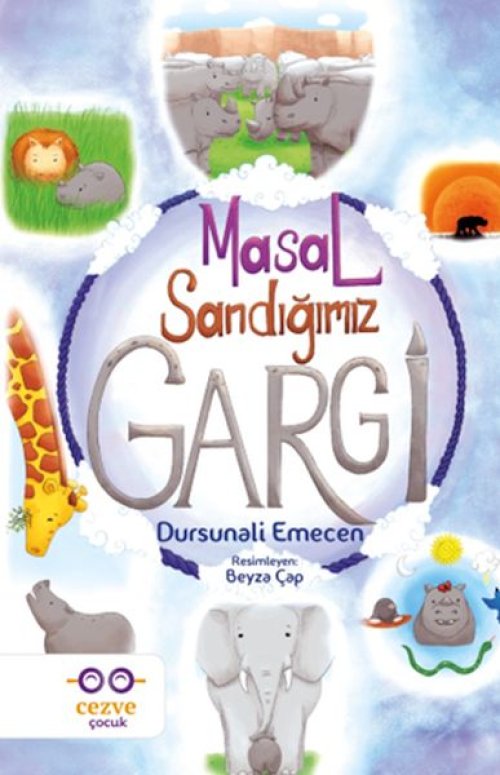 Masal Sandığımız Gargi Masal Sandığımız Gargi