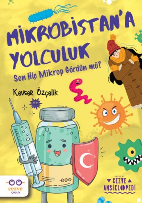 Mikrobistan’a Yolculuk – Cezve Ansiklopedi Mikrobistan’a Yolculuk – Cezve Ansiklopedi