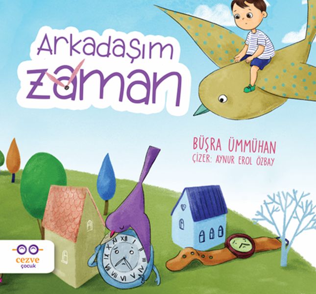 Arkadaşım Zaman Arkadaşım Zaman