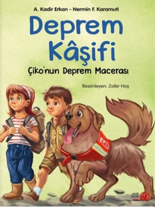 Deprem Kâşifi – Çiko’nun Deprem Macerası Deprem Kâşifi – Çiko’nun Deprem Macerası