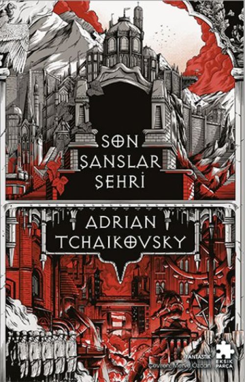 Son Şanslar Şehri Zalim Filozoflar I Son Şanslar Şehri Zalim Filozoflar I
