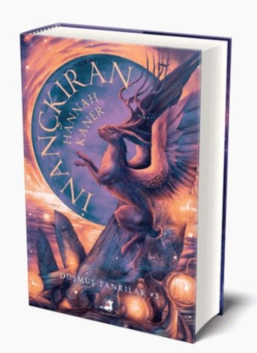 İnançkıran - Düşmüş Tanrılar Serisi 3. Kitap (Ciltli)