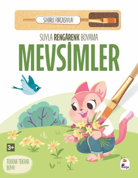 Suyla Rengarenk Boyama - Mevsimler (Sihirli Fırçasıyla) Suyla Rengarenk Boyama - Mevsimler (Sihirli Fırçasıyla)