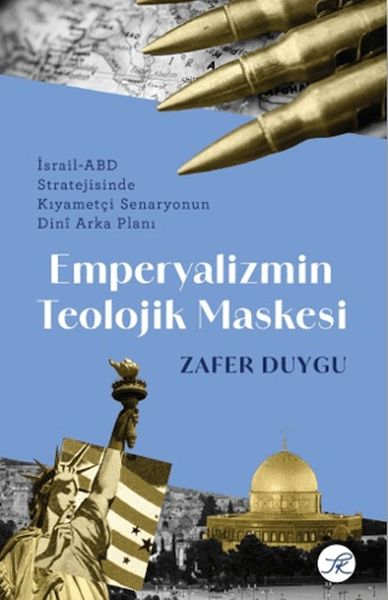 Emperyalizmin Teolojik Maskesi Emperyalizmin Teolojik Maskesi