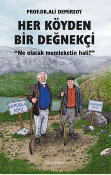 Her Köyden Bir Değnekçi Her Köyden Bir Değnekçi