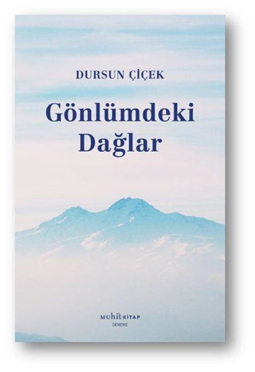 Gönlümdeki Dağlar Gönlümdeki Dağlar