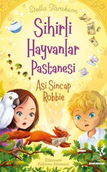 Sihirli Hayvanlar Pastanesi Asi Sincap Robbie Sihirli Hayvanlar Pastanesi Asi Sincap Robbie