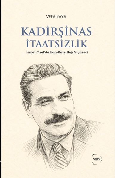 Kadirşinas İtaatsizlik Kadirşinas İtaatsizlik