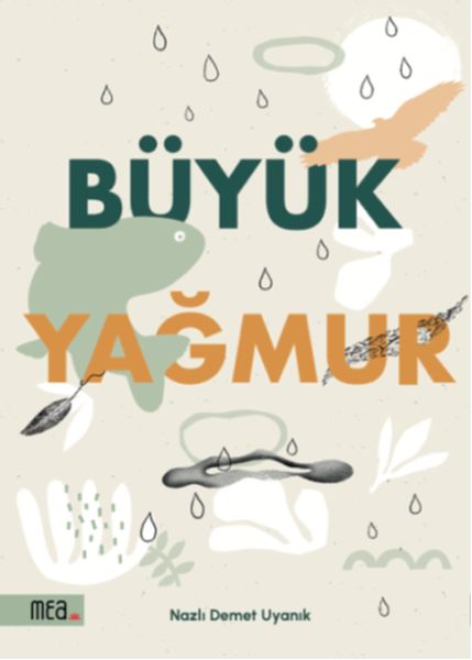 Büyük Yağmur Büyük Yağmur