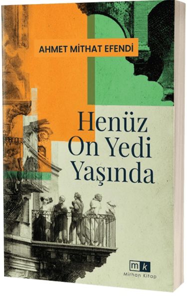 Henüz On Yedi Yaşında Henüz On Yedi Yaşında
