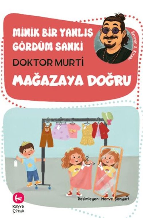 Minik Bir Yanlış Gördüm Sanki / Mağazaya Doğru Minik Bir Yanlış Gördüm Sanki / Mağazaya Doğru