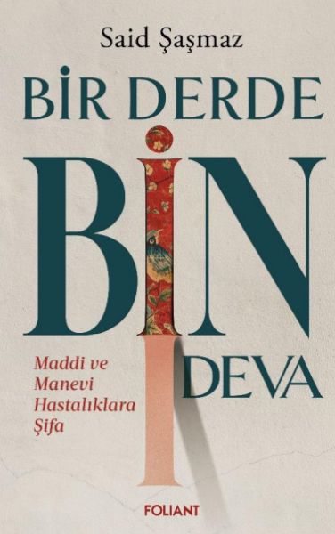 Bir Derde Bin Deva Bir Derde Bin Deva