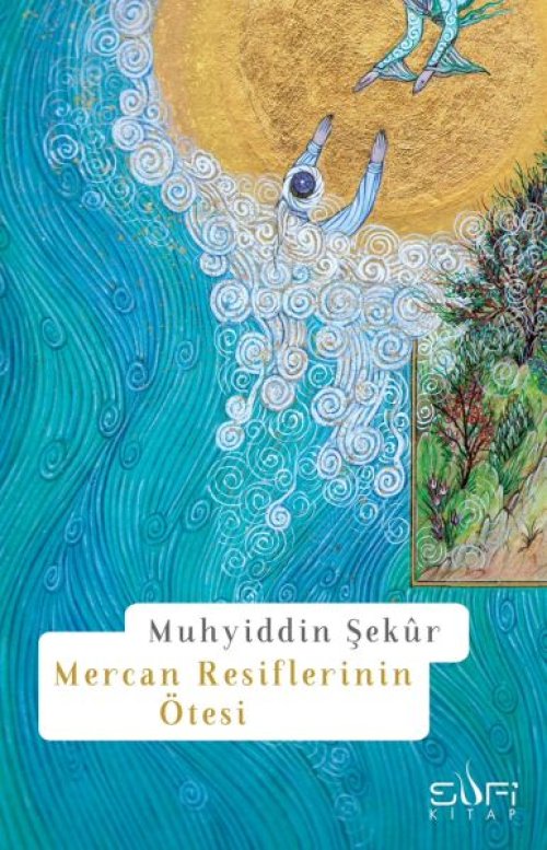 Mercan Resiflerinin Ötesi Mercan Resiflerinin Ötesi